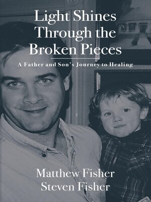 cover image of Light Shines Through the Broken Pieces